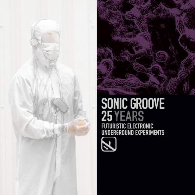 Sonic Groove 25 Years